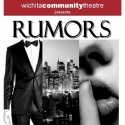 RUMORS Opens at Wichita Community Theatre, 6/3 Video