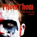 Machine Theatre Company Presents THOMTHOM Through 7/17 Video