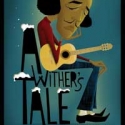 Falcon Theatre Presents Troubadour's WITHER'S TALE, 8/20-9/26 Video