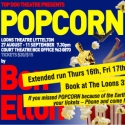 POPCORN Extends at the Loons Theatre Thru 9/18 Video