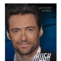 Hugh Jackman Biography to Get March 2011 Release Video