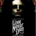  LOVE NEVER DIES Will Not Play Broadway this Season Video