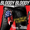 Herrick & Universal Join BLOODY BLOODY ANDREW JACKSON Producing Team