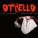 THE LOF/t Presents Shakespeare's OTHELLO 10/22-10/31