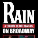 RAIN Opens Tonight on Broadway Video