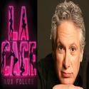 Harvey Fierstein to Join LA CAGE AUX FOLLES as Albin February 15; Grammer & Hodge to  Video