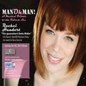 Rachel Hundert and Eric Martin Present 'Man Oh Man!' 12/4