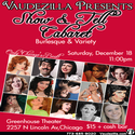 Vaudezilla Presents LINCOLN FAIR 12/10 And SHOW AND TELL CABARET, 12/18