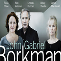Duncan, Rickman & Shaw Lead Abbey's 'BORKMAN' at BAM, 1/7-2/6