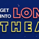 Society of London Theatre Hosts 10th Annual 'Get Into London Theatre,' Jan 4 Video