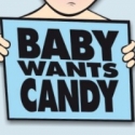 Baby Wants Candy Opens at SoHo Playhouse 1/8 Video