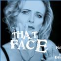 Manhattan Theatre Club's THAT FACE Opens Tomorrow 5/18 Video