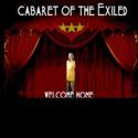 Theatre Exile Announces CABARET OF THE EXILED 6/23 Video