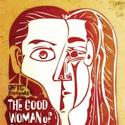Open Fist Presents THE GOOD WOMAN OF SETZUAN, Previews 5/28 Video
