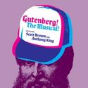 Beards Beards Beards Presents GUTENBERG! The Musical 6/10-26 Video