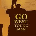 Heartland Men's Chorus Presents GO WEST YOUNG MAN 6/12-13