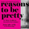 Pinch n' Ouch Theatre Offers $20 Tix To REASONS TO BE PRETTY Video
