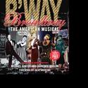 Broadway: The American Musical Returns In Updated Paperback Edition Video