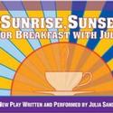 Sunrise, Sunset or Breakfast with Julia Held To Benefit The Alzheimer's Association Video