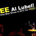 FREE AL LUBEL Off Broadway Show Offers Free Tickets Video
