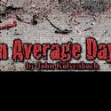 Westport Community Theatre Holds Staged Reading Of ON AN AVERAGE DAY 6/25 Video