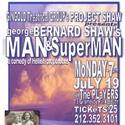 Project Shaw Presents MAN AND SUPERMaN, Opens 7/19 Video