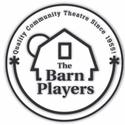 The Barn Players 6 X 10 Play Festival Calls For Scripts, Runs 12/3-5