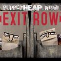 Puppet Heap Unloads Their New Web Series, Exit Row Video