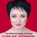 Caroline O'Connor: The Showgirl Within Plays West End's Garrick Theatre, Sept 27 Video