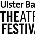 Program Announced For 2010 ULSTER BANK DUBLIN THEATRE FESTIVAL, Begins 9/30 Video