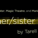 A.C.T. Offers Patrons Trilogy Packages for THE BROTHER/SISTER PLAYS Thru 8/31 Video
