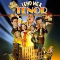 LEND ME A TENOR Plays Final Performance 8/15
