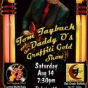Tom Tayback Comes To The Canyon Moon Theatre 8/14