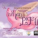 Pandora Productions Presents HOWARD CRABTREE'S WHEN PIGS FLY 9/2 Video