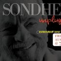 SONDHEIM UNPLUGGED Extends With Len Cariou 8/27 Video