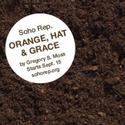 SoHo Rep Presents ORANGE, HAT & GRACE 9/23 Video