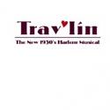TRAV'LIN Plays NYMF At The TBG Theatre 10/11-10/17