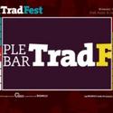 Temple Bar TradFest Arrives In Berlin Sept 21