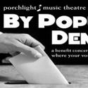 Porchlight Music Theatre Presents BY POPULAR DEMAND Benefit 10/11 Video