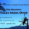 Whistler in the Dark Theatre Presents TALES FROM OVID 11/4-20 Video