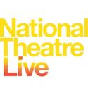 National Theatre Live Begins Season Two Broadcasts, Kicks Off 10/14