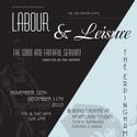 AstonRep Theatre Company Opens Season with Labour and Leisure, Previews 11/12 Video