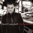 David Campbell's ON BROADWAY Set for 11/2 Release Video