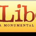 LIBERTY: A MONUMENTAL NEW MUSICAL Celebrates The Statue's 124th Birthday 10/28 Video