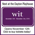 WIT To Open At Dayton Playhouse 11/12 Video
