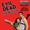 Landless Adds Shows For EVIL DEAD: THE MUSICAL Video