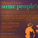 Moira Danis Brings Some People's Lives To Don't Tell MaMa 12/2, 12/5 Video