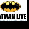 Tix Go On Sale For BATMAN LIVE WORLDWIDE ARENA TOUR  Video