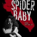 Spider Baby The Musical Plays The Lyric Hyperion Theatre Cafe Thru 12/5 Video