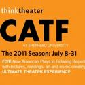 Two CATF Shows Up For ATCA/Steinberg New Play Award Video